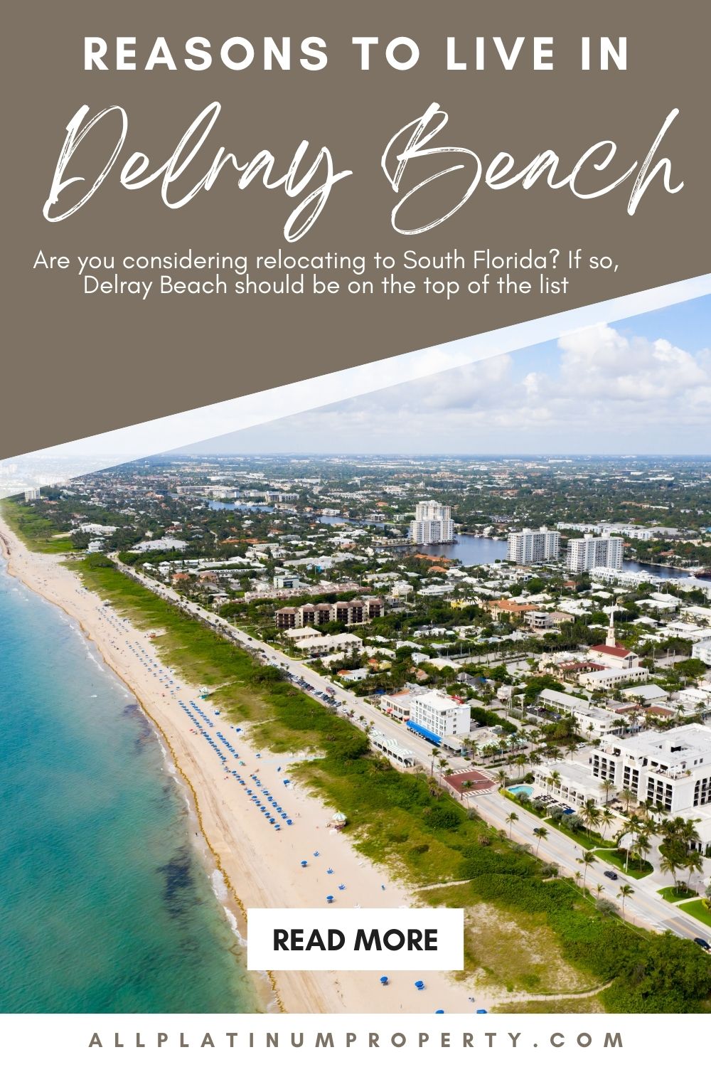 Reasons to Live in Delray Beach, Florida